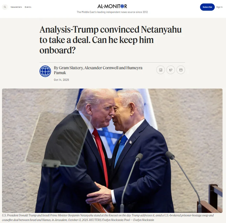 Публікація Al-Monitor від 14.10.25р. Analysis-Trump convinced Netanyahu to take a deal. Can he keep him onboard? Скріншот.