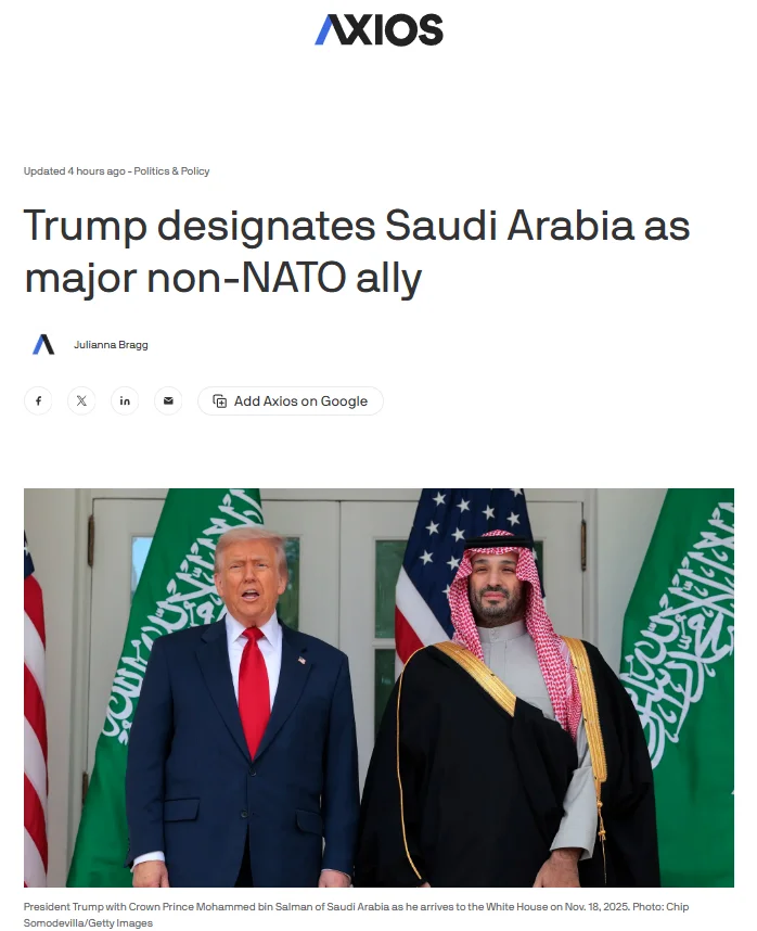 Публікація Axios від 18.11.2025р. Trump designates Saudi Arabia as major non-NATO ally. Скріншот.