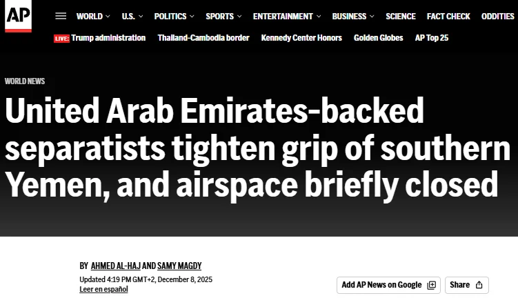 Публікація Associated Press від 8.12.2025. United Arab Emirates-backed separatists tighten grip of southern Yemen, and airspace briefly closed. Скріншот.