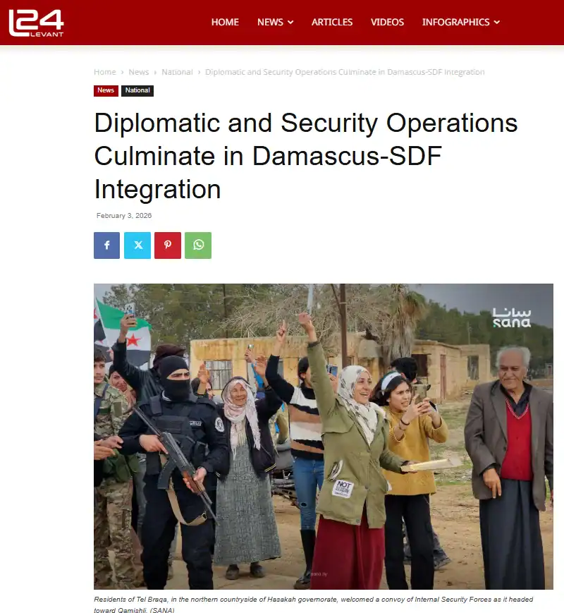 Публікація Levant24 від 4.02.2026р. Diplomatic and Security Operations Culminate in Damascus-SDF Integration. Скріншот. 