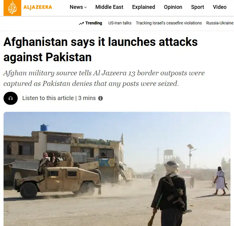 Публікація Al Jazeera English від 26.02.2026р. Afghanistan says it launches attacks against Pakistan. Скріншот.