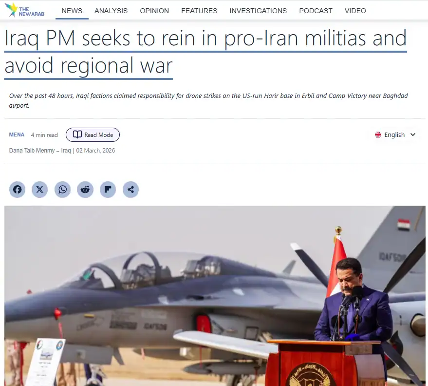 Публікація The New Arab від 02.02.2026. Iraq PM seeks to rein in pro-Iran militias and avoid regional war. Скріншот.