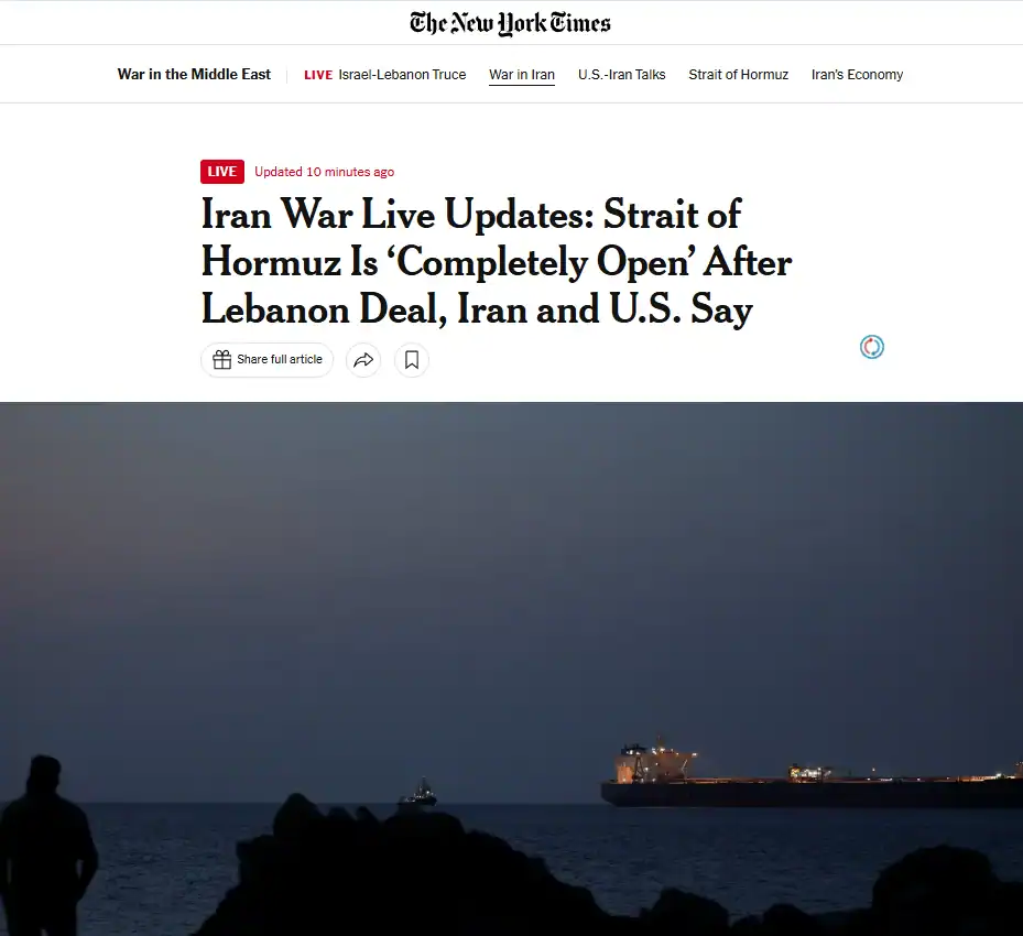 Публікація The New York Times від 17.04.2026. Iran War Live Updates: Strait of Hormuz Is ‘Completely Open’ After Lebanon Deal, Iran and U.S. Say. Скріншот.