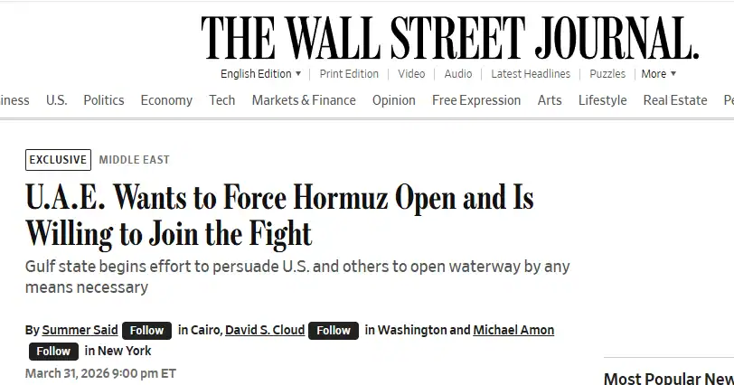 Публікація The Wall Street Journal від 31.03.2026. U.A.E. Wants to Force Hormuz Open and Is Willing to Join the Fight. Скріншот.
