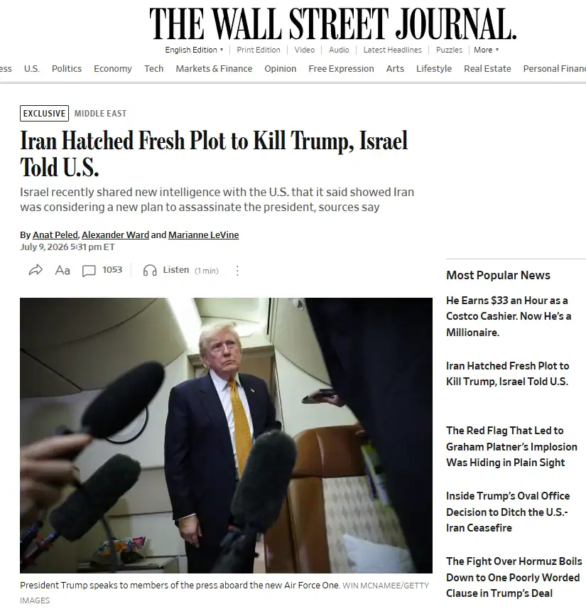 Публікація The Wall Street Journal від 10.07.2026. Iran Hatched Fresh Plot to Kill Trump, Israel Told U.S. Скріншот.