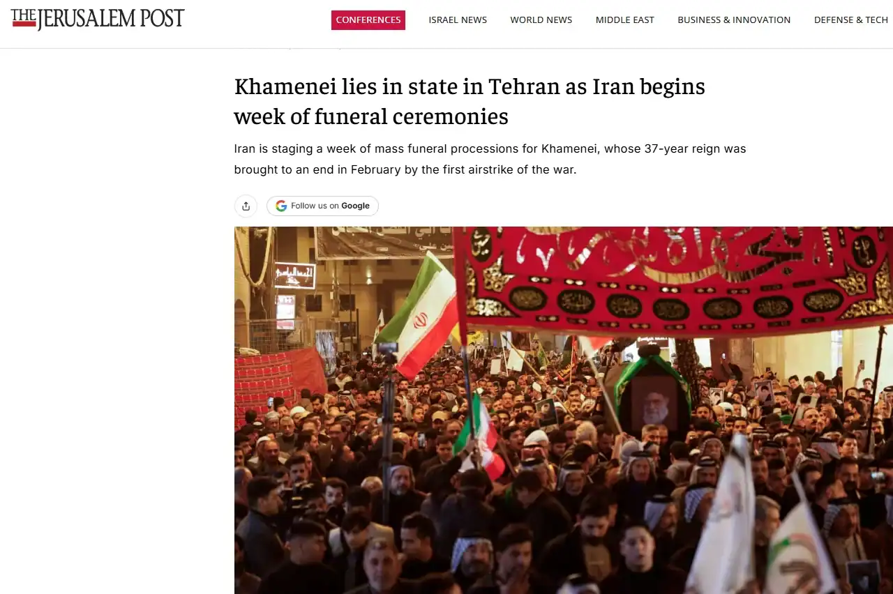 Публікація The Jerusalem Post від 3.07.2026. Khamenei lies in state in Tehran as Iran begins week of funeral ceremonies. Скріншот.