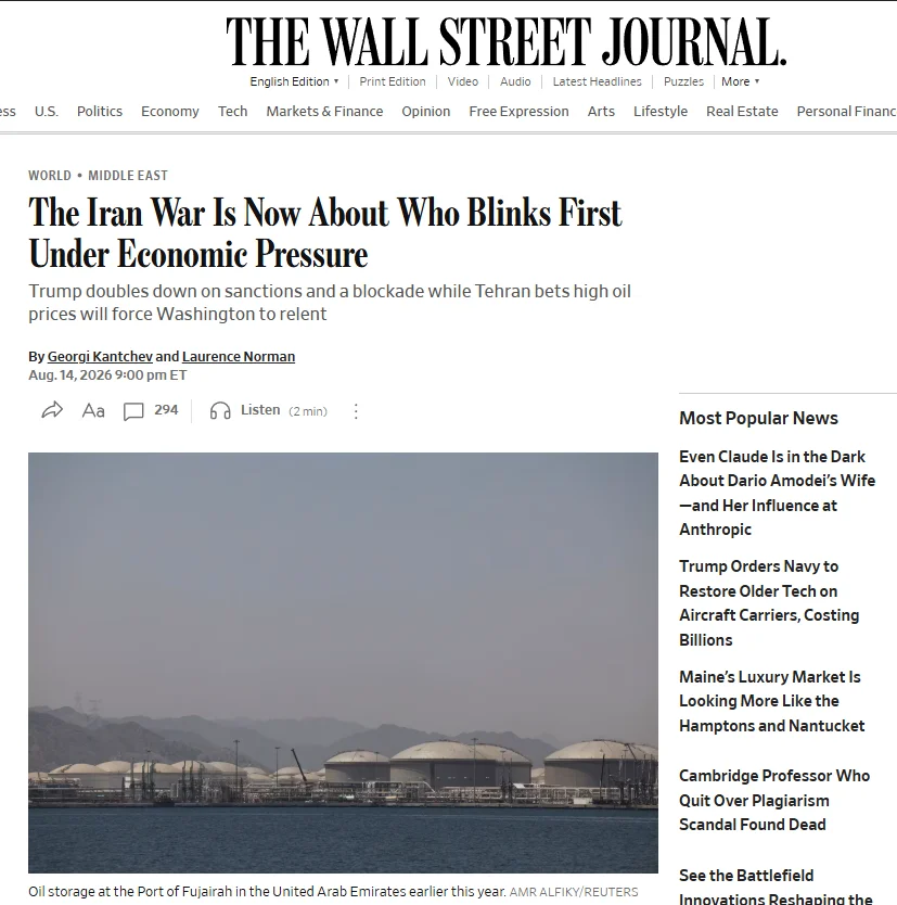 Публікація The Wall Street Journal від 14.08.2026. The Iran War Is Now About Who Blinks First Under Economic Pressure. Скріншот.