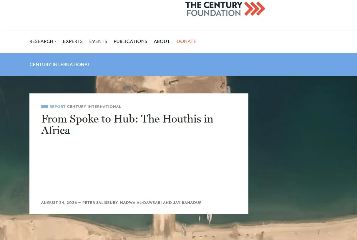Публікація незалежного аналітичного центру The Century Foundation: From Spoke to Hub: The Houthis in Africa від 24.08.2026р.
