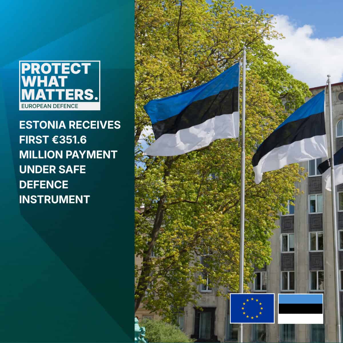 Естонія отримує перший платіж у розмірі €351,6 мільйона за інструментом SAFE